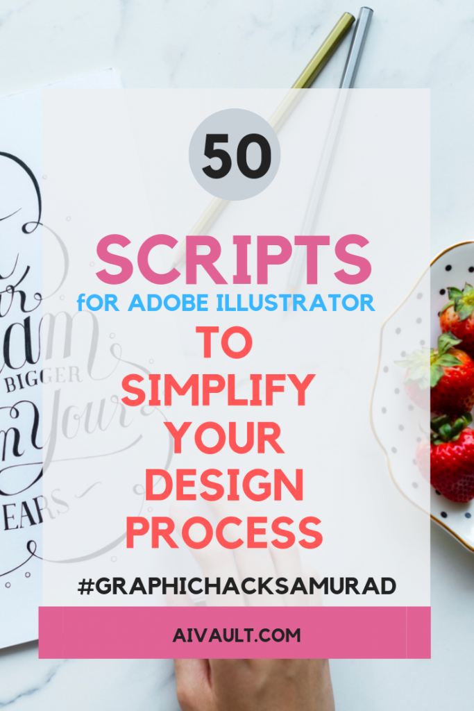 2 50 Wonderfully practical Scripts for Adobe illustrator