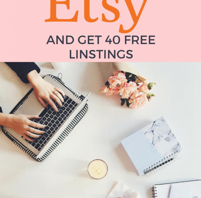 40 free Etsy Listings – Sell on Etsy